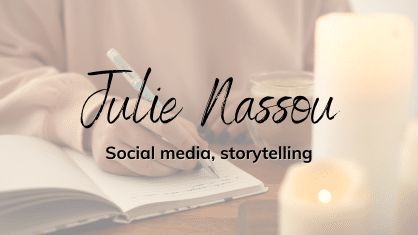 Julie Nassou : social media, storytelling